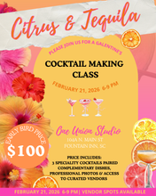 Load image into Gallery viewer, EARLY BIRD TICKETS Galentine's Cocktail Making Class
